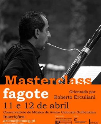 Masterclasse de Fagote com Roberto Erculiani – 11 e 12 de Abril